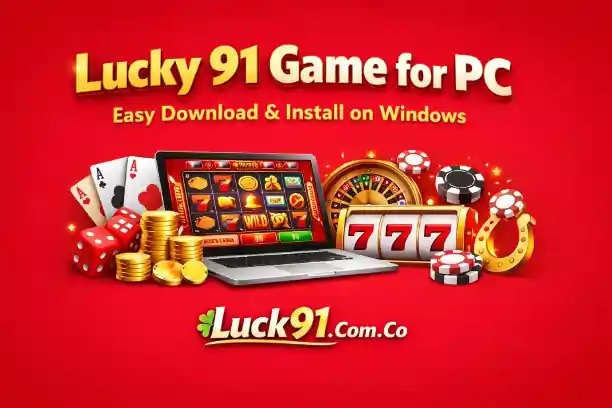 Lucky 91 Game for PC